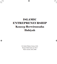 Image of ISLAMIC ENTREPRENEURSHIP Konsep Berwirausaha Ilahiyah
Konsep Berwirausaha Ilahiyah