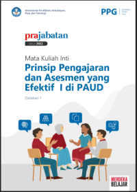 Image of Prinsip Pengajaran dan Asesmen yang Efektif I: PAUD
yang Efektif I: PAUD