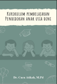 Image of KURIKULUM PEMBELAJARAN ANAK USIA DINI